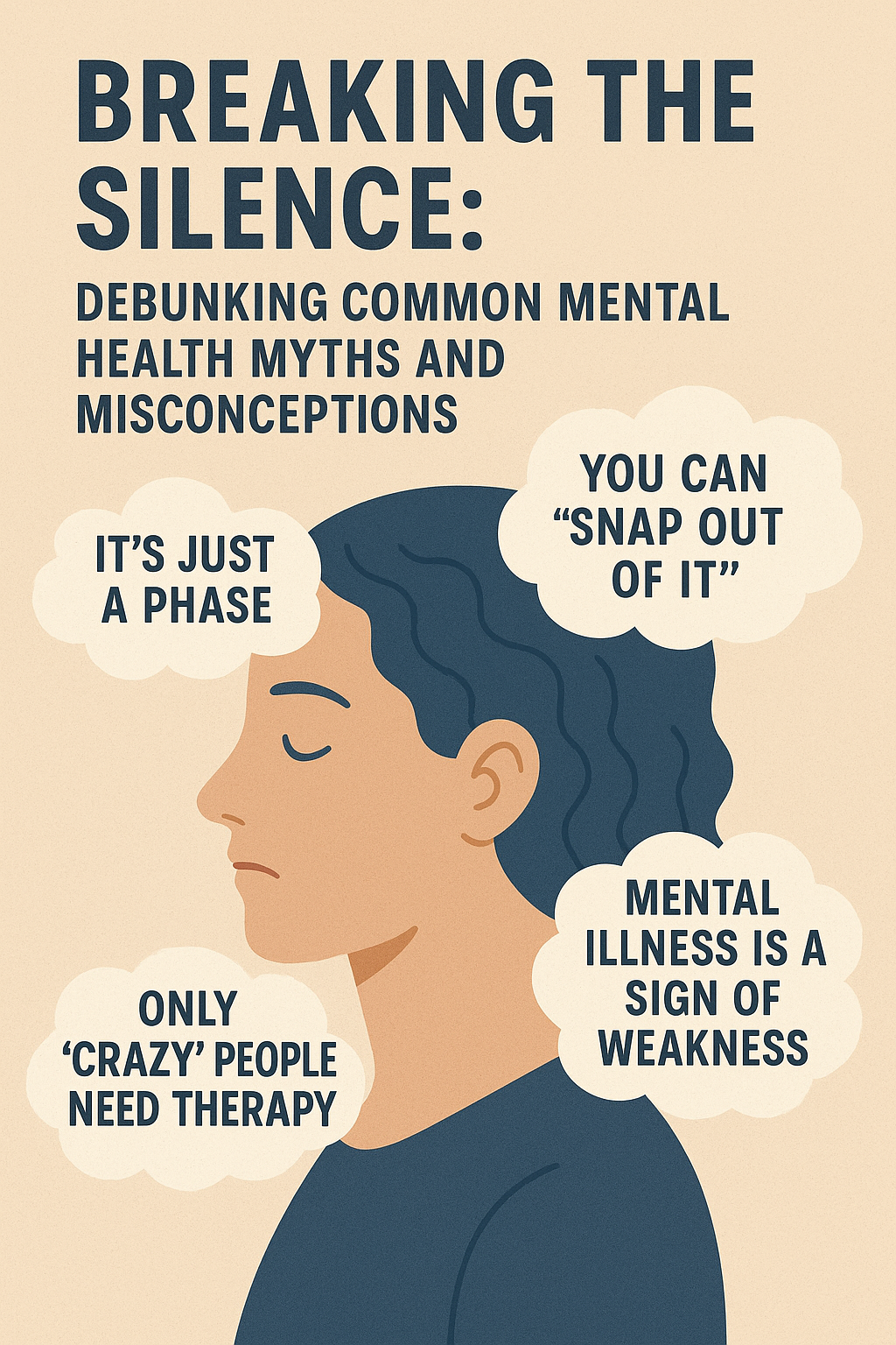 Breaking the Silence: Debunking Common Mental Health Myths and Misconceptions.
