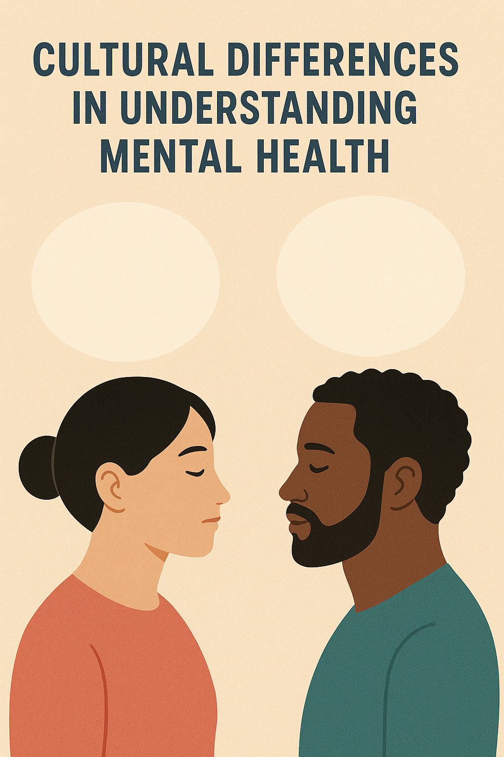 Cultural Differences in Understanding Mental Health.