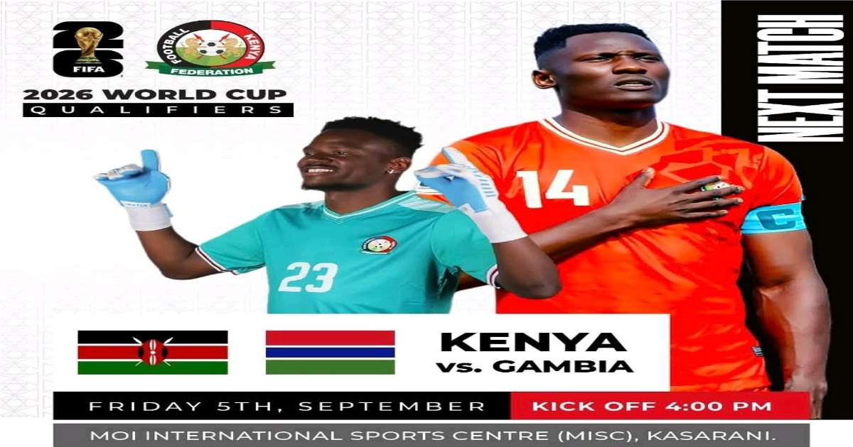Harambee Stars Set for Epic Showdown Against Gambia